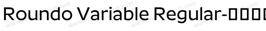 Roundo Variable Regular字体转换